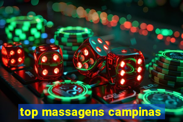 top massagens campinas